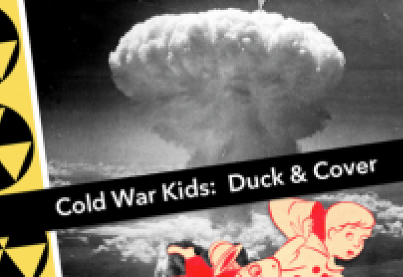 Cold War Kids: Duck & Cover