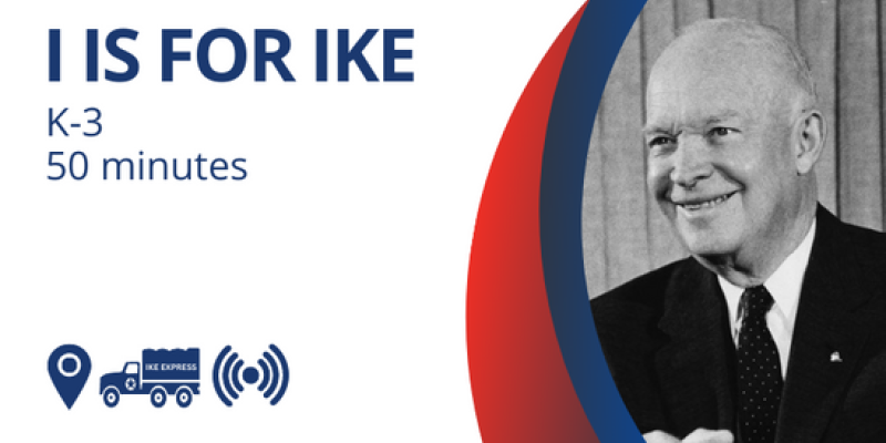I is for Ike